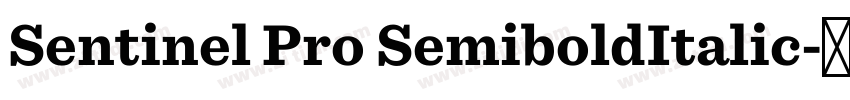 Sentinel Pro SemiboldItalic字体转换